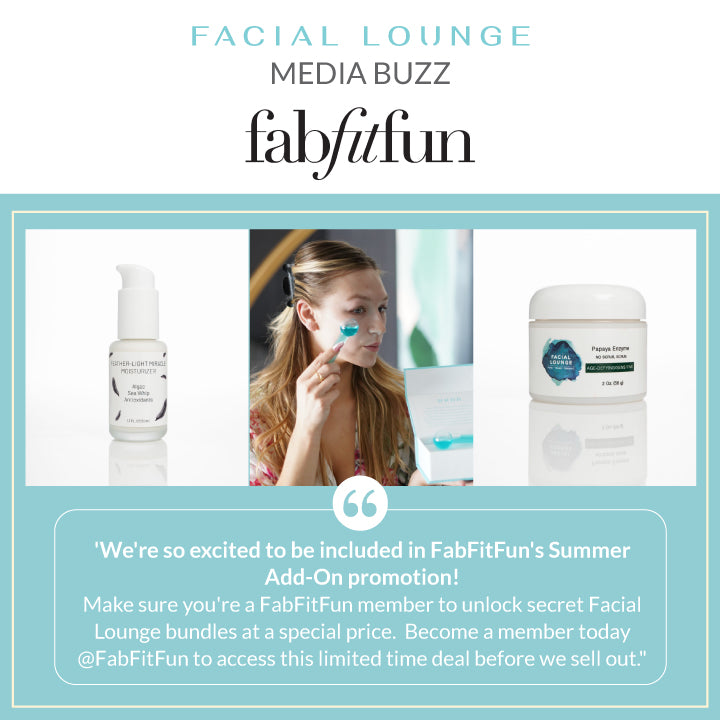 FabFitFun and Facial Lounge Summer Add-On Promotion