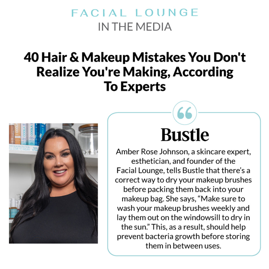 Featured in Bustle: 40 Hair & Makeup Mistakes You Don't Realize You're Making, According to Experts