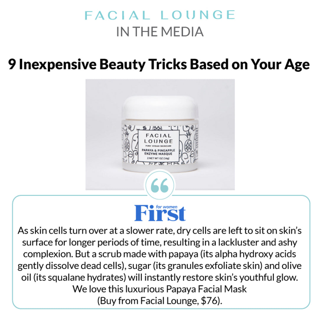 Featured in For Women First: 9 Inexpensive Beauty Tricks Based on Your Age