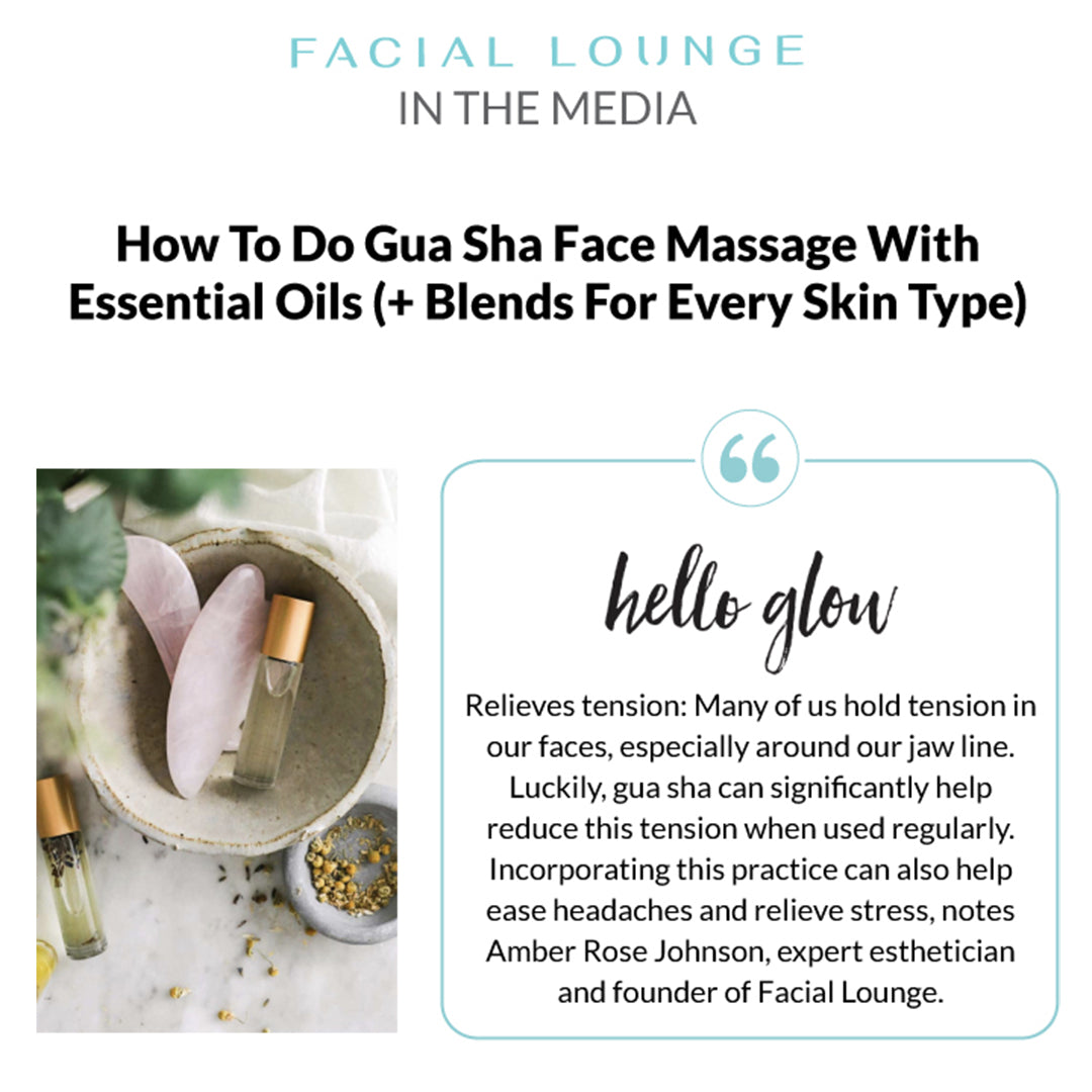 How to do Gua Sha Face Massage With Essential Oils (+Blends For Every Skin Type)