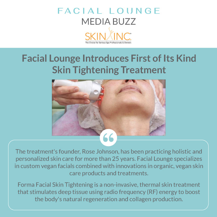 Facial Lounge Introduces First of Its kind Skin Tightening Treatment